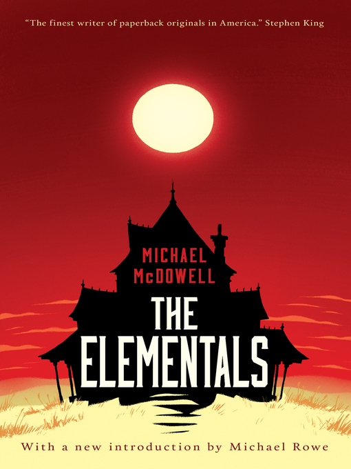 Title details for The Elementals by Michael McDowell - Wait list